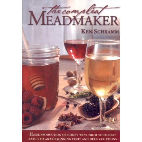 The Compleat Meadmaker (Ken Schramm)